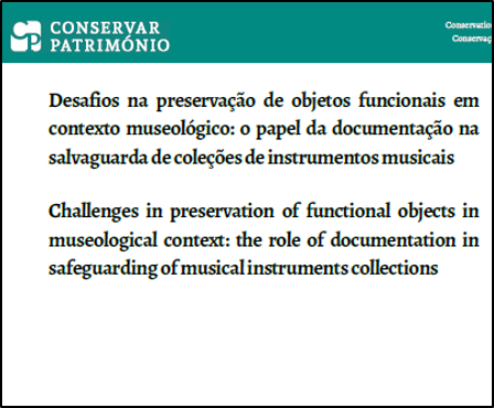 Challenges in preservation of functional objects in museological context: the role of documentation in safeguarding of musical instruments collections